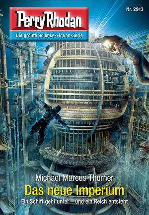 bigCover of the book Perry Rhodan 2913: Das neue Imperium by 