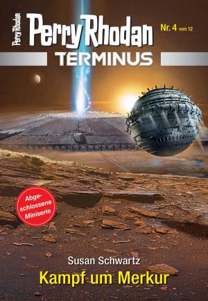 Cover of the book Terminus 4: Kampf um Merkur by Hubert Haensel