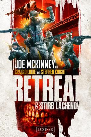 Cover of the book STIRB LACHEND! (Retreat 3) by S. L. Stacy