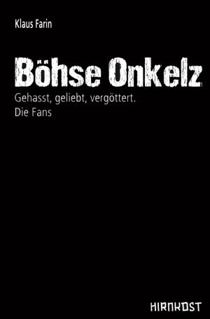 Cover of the book Böhse Onkelz by Klaus Farin, Nicolle Pfaff