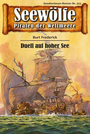 Cover of Seewölfe - Piraten der Weltmeere 315