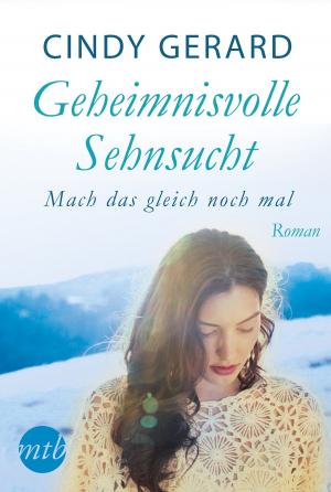 Cover of the book Mach das gleich noch mal by Michael Patrick McMullen