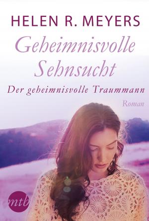 Cover of the book Der geheimnisvolle Traummann by Caroline Roberts