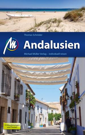 Cover of the book Andalusien Reiseführer Michael Müller Verlag by Sabine Becht, Sven Talaron