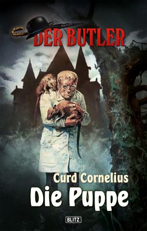 Cover of the book Der Butler, Band 04 - Die Puppe by Curd Cornelius