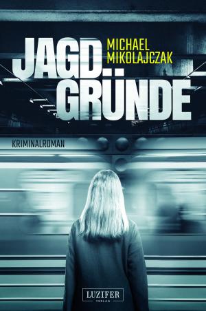 Cover of the book JAGDGRÜNDE by Alan Dean Foster
