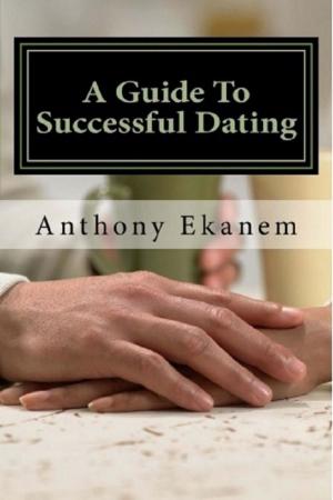 bigCover of the book A Guide to Successful Dating by 