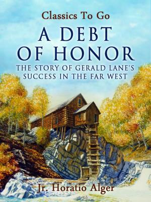 Cover of the book A Debt of Honor by Richmal Crompton