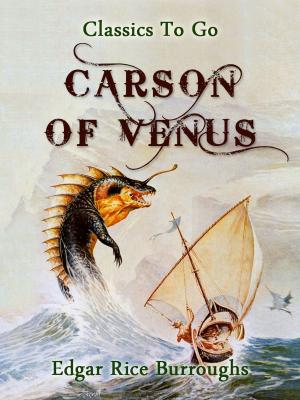 Cover of the book Carson of Venus by Karl Bleibtreu