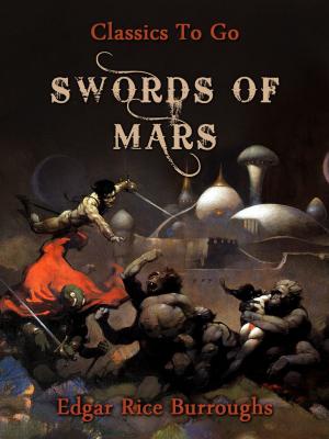 Cover of the book Swords of Mars by G. K. Chesterton