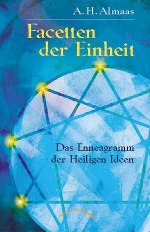 Cover of the book Facetten der Einheit by A.H. Almaas