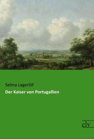 Cover of the book Der Kaiser von Portugallien by Joseph Conrad