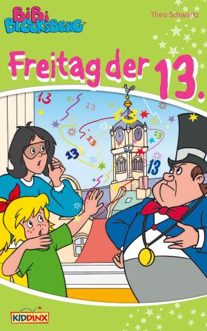 Cover of the book Bibi Blocksberg - Freitag der 13. by Doris Riedl