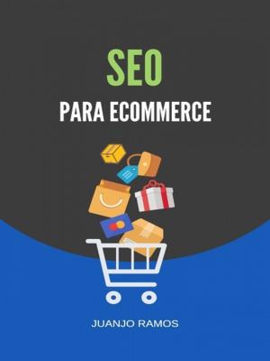 Cover of the book SEO para Ecommerce by Angela Planert