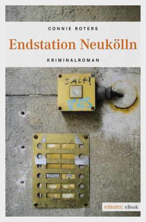 Cover of the book Endstation Neukölln by Nicola Förg
