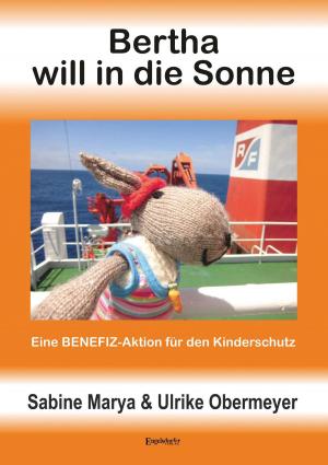 Cover of the book Bertha will in die Sonne by Detlev Sakautzky