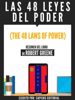 Cover of the book Las 48 Leyes Del Poder (The 48 Laws Of Power) - Resumen Del Libro De Robert Greene by Libros Mentores