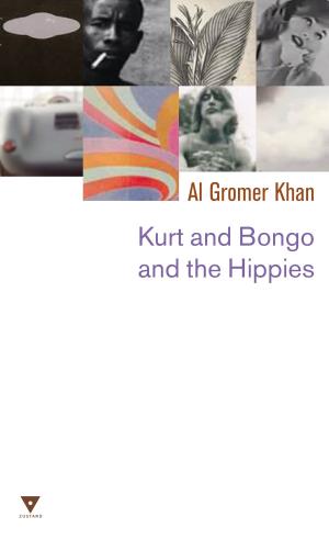 Book cover of Kurt and Bongo and the Hippies