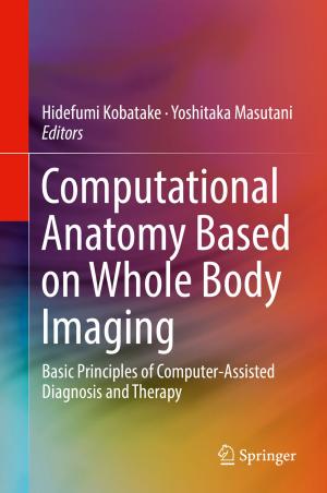 Cover of the book Computational Anatomy Based on Whole Body Imaging by Yasuhiro Suzuki, Rieko Suzuki