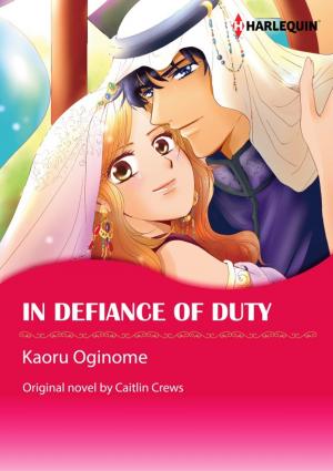 Cover of the book IN DEFIANCE OF DUTY by Penny Jordan