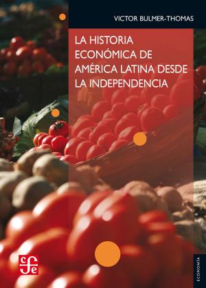 Cover of the book La historia económica de América Latina desde la Independencia by Thomas Sandoz
