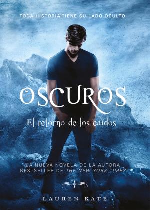Cover of the book El retorno de los caídos (Oscuros 5) by Shawn T. Smith