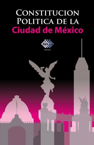 Cover of Constitución política de la Ciudad de México 2017