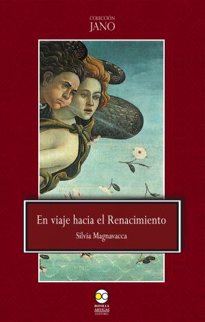 Cover of the book En viaje hacia el renacimiento by Armida de la Vara