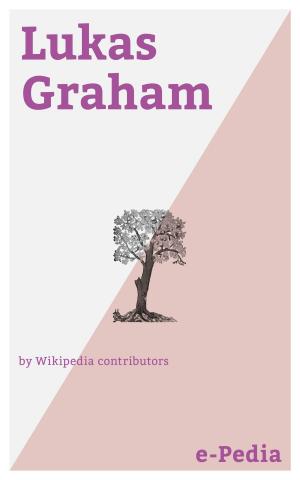 Cover of the book e-Pedia: Lukas Graham by Wikipedia contributors