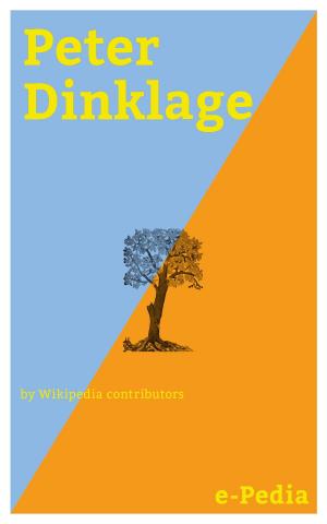 Cover of the book e-Pedia: Peter Dinklage by Panich Choonhanirunrit, Paul Salvette