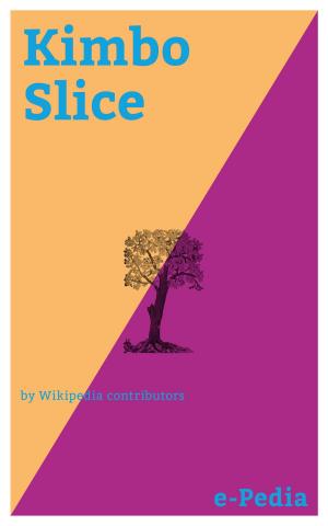 Cover of the book e-Pedia: Kimbo Slice by Wikipedia contributors