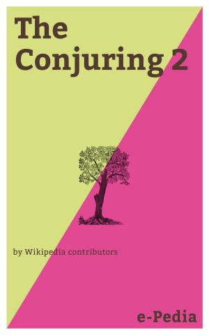 Cover of the book e-Pedia: The Conjuring 2 by Wikipedia contributors