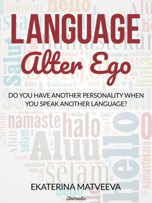 Cover of the book Language Alter Ego by Anton Nechaev, Антон Нечаев