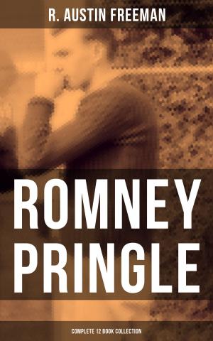Cover of the book ROMNEY PRINGLE - Complete 12 Book Collection by Conrad Ferdinand Meyer