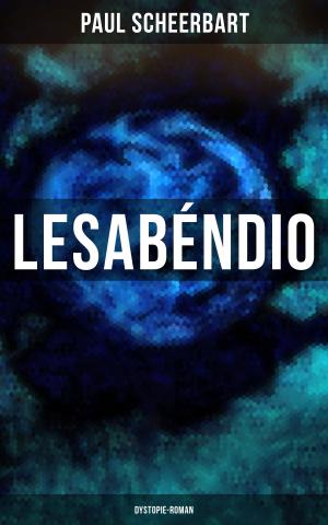 Book cover of Lesabéndio: Dystopie-Roman