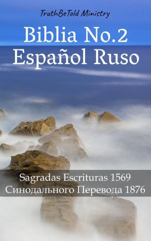 Cover of the book Biblia No.2 Español Ruso by Gerlóczy Márton