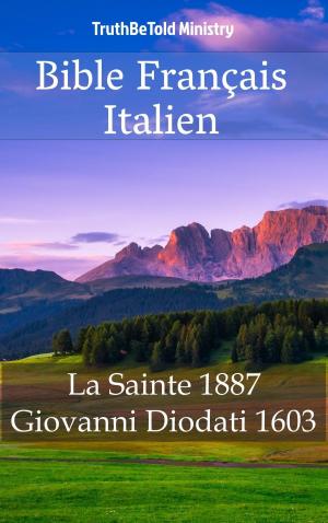 Cover of the book Bible Français Italien by TruthBeTold Ministry, Joern Andre Halseth, King James