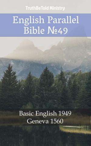 Cover of the book English Parallel Bible №49 by Unicorno Arachide, Ciprea Calendula, Stambecco Pesco