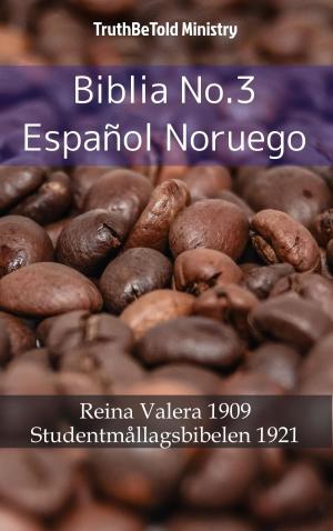 Cover of the book Biblia No.3 Español Noruego by Speedy Reads