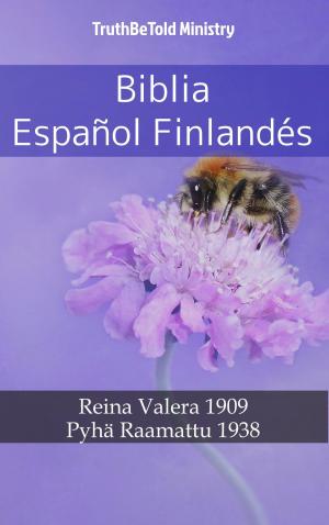 Cover of the book Biblia Español Finlandés by Juha Öörni