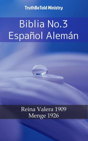 Cover of the book Biblia No.3 Español Alemán by King James
