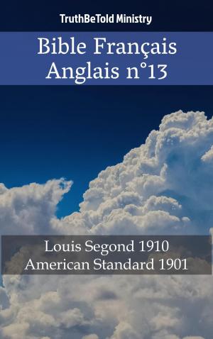 Cover of the book Bible Français Anglais n°13 by Alexandre Dumas