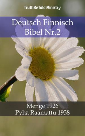 Cover of the book Deutsch Finnisch Bibel Nr.2 by TruthBeTold Ministry