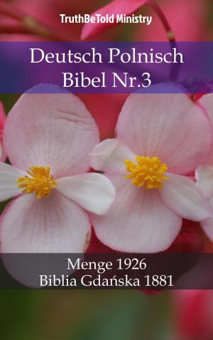 Cover of the book Deutsch Polnisch Bibel Nr.3 by TruthBeTold Ministry