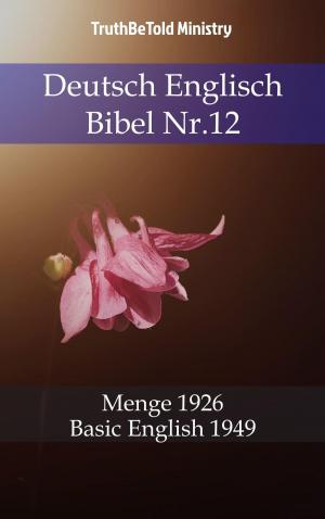 Cover of the book Deutsch Englisch Bibel Nr.12 by Alexandre Dumas