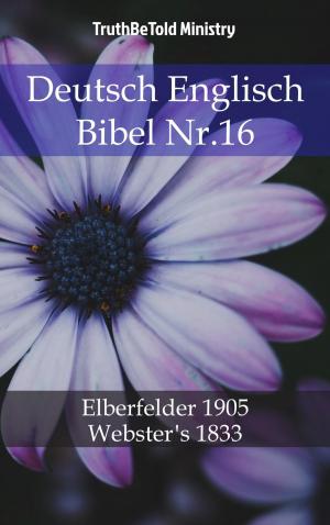 Cover of the book Deutsch Englisch Bibel Nr.16 by Kathleen Hope