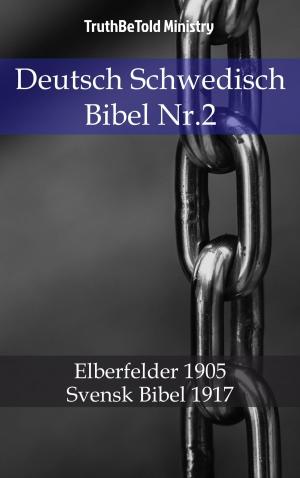 Cover of the book Deutsch Schwedisch Bibel Nr.2 by Margaret Hannah