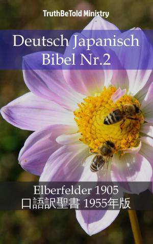 Cover of the book Deutsch Japanisch Bibel Nr.2 by TruthBeTold Ministry