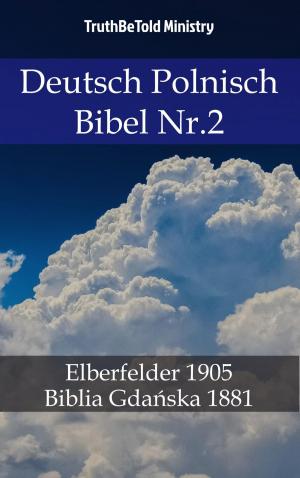 Cover of the book Deutsch Polnisch Bibel Nr.2 by TruthBeTold Ministry