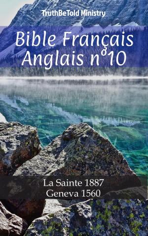 Cover of the book Bible Français Anglais n°10 by B Forward